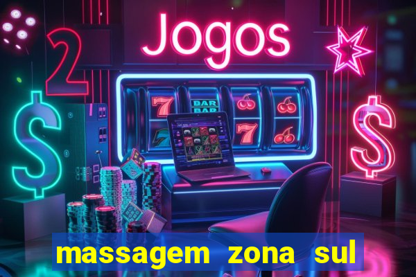 massagem zona sul porto alegre